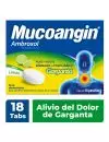 Mucoangin Dolor de Garganta 18 Pastillas 20 mg