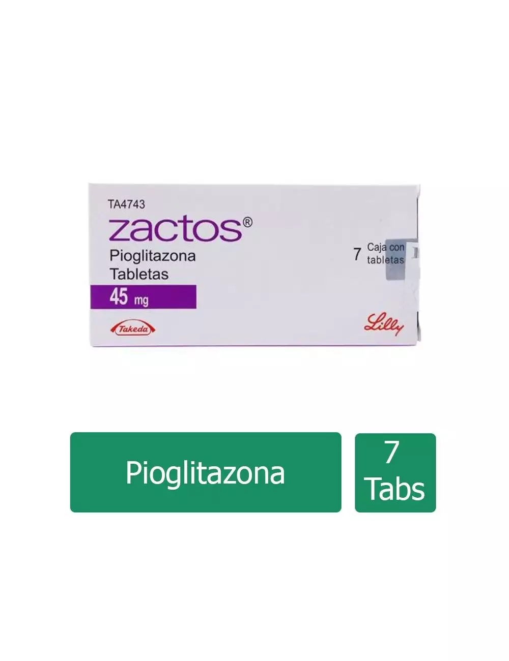 ZACTOS® 45 mg - Caja con 7 Tabletas | Pioglitazona | Laboratorio Lilly