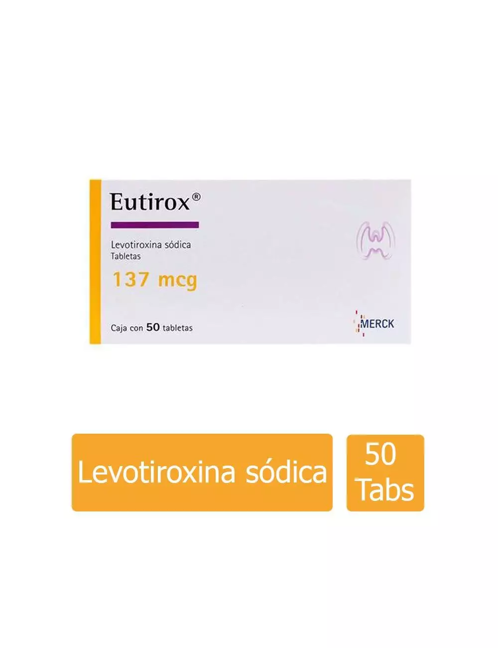 EUTIROX® 137 mcg - Caja con 50 tabletas | Levotiroxina Sódica | Laboratorio Merck