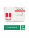 Tafirol 1g Caja Con 20 Tabletas