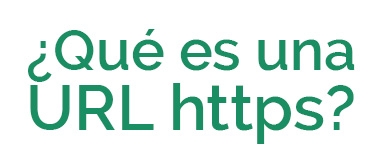 ¿Qué es una URL https?