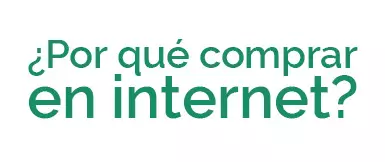 ¿Por qué comprar en internet?